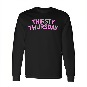 T-shirt à manches longues Thirsty Thursday pour événements alcoolisés universitaires - Product Image 2