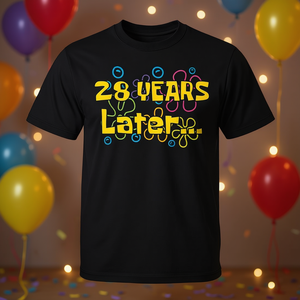 Maglietta con meme per la festa del 28° compleanno, 'Diciotto anni dopo', per promozioni - Product Image 3