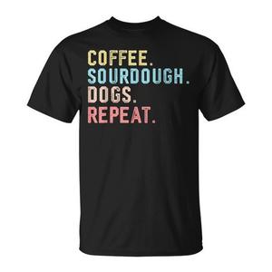 Camiseta Promocional Coffee Dogs Sourdough Bread Baking Sourdo - Product Image 1