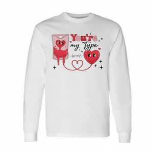 T-shirt à manches longues pour infirmières, motif 'You're My Type' pour banque de sang, idéal pour la Saint-Valentin et les promotions - Product Image 2