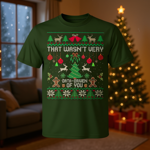 T-shirt con maglioni natalizi brutti e divertenti: non era molto basata sui dati, ma era una promozione festiva - Product Image 3