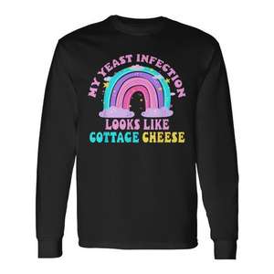 Mi Infección por Hongos Parece Queso Cottage, Camiseta de Manga Larga, Camiseta Divertida con Humor para Adultos - Product Image 1