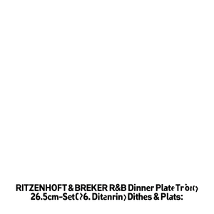 RITZENHOFF & BREKER R&B Dinner <b>Plate</b> Trio 26.5cm-Set of 6 - Product Image 3