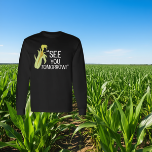 Camiseta de Manga Larga con Estampado Personalizado, Diseño de Mazorca de Maíz, Camiseta Promocional con la Frase 'Nos Vemos Mañana' - Product Image 3