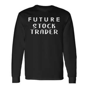 Camiseta de manga larga Future Stock Trader para entrenamiento de trading diario - Product Image 1
