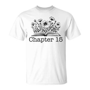 T-shirt Grafica 'Capitolo 15' per Amanti dei Libri di 15 Anni, Abbigliamento Promozionale per il 15° Compleanno - Product Image 1