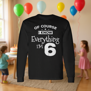 T-shirt à manches longues pour enfants de 6 ans avec inscription « Bien sûr, je sais tout » - T-shirt promotionnel pour enfants - Product Image 3