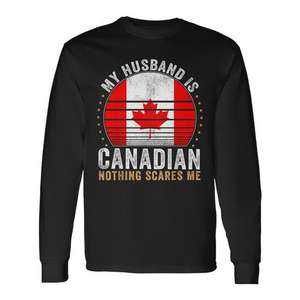 Camiseta de Manga Larga de Canadá para Esposo, Nada me Asusta, Producto Promocional - Product Image 1