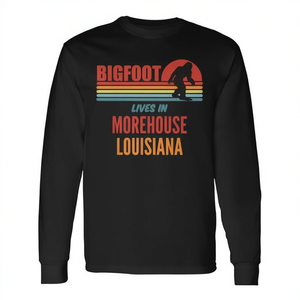 Maglietta a maniche lunghe Bigfoot Lives In Morehouse Louisiana - Product Image 2