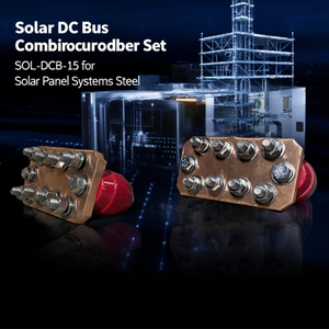 Ensemble de combinateurs de barres de busbar solaires DC SOL-DCB-15 pour systèmes de panneaux solaires en acier - Product Image 3