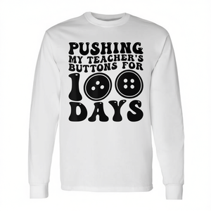 T-shirt à manches longues « 100 jours d'école » – T-shirt promotionnel « Poussez les boutons des professeurs » - Product Image 2