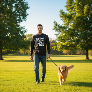 Camiseta de Manga Larga para Amantes de Perros con la Frase Divertida 'Mi Perro dijo que Eres Genial' - Product Image 3