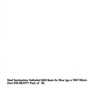 Poutre en acier galvanisé Sendzimir GAH pour type de chaussure A 100/140 mm 2 mm ETA-08/0171 Lot de 50 - Product Image 3
