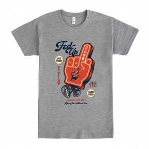 T-shirt Promozionali Fed-Up Club: Design Grafico Divertente e di Tendenza per Chi è Sfinit di Tutto! - Product Image 2