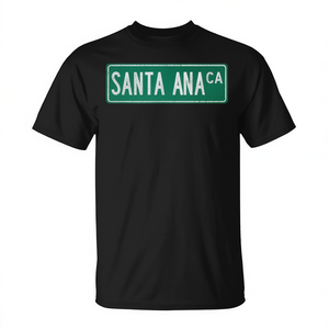 Santa Ana Ca Street Sign T-Shirt Style rétro Unisexe Coupe adulte - Product Image 2