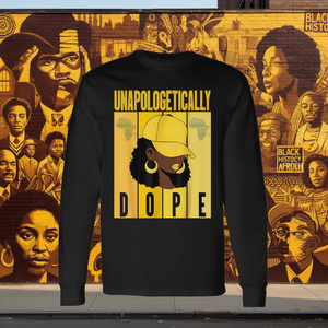 เสื้อยืดแขนยาว Unapologetically Dope สำหรับเดือนแห่งประวัติศาสตร์คนผิวดำ ของขวัญส่งเสริมการขายเพื่อแสดงความภาคภูมิใจของชาวแอฟริกันอเมริกัน - Product Image 3