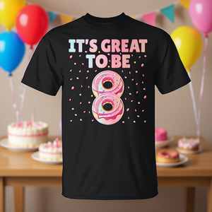 T-shirt per il 8° compleanno 'Great to Be 8' - Regalo promozionale per bambini e adulti - Product Image 3