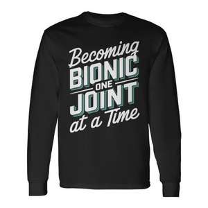 T-shirt Premium à Manches Longues Motivationnel 'Becoming Bionic' - Un Pas à la fois - Idéal pour les Promotions Personnelles ou Corporatives - Product Image 1