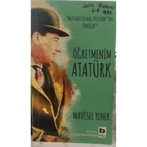 Il mio insegnante Ataturk - Mavisel Yener