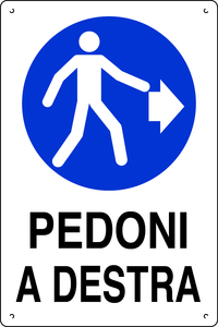 Panneau de signalisation pour piétons à droite Cm. 40x60 - Product Image 1