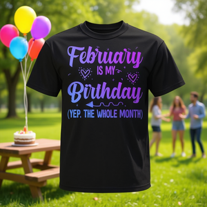 Maglietta per il compleanno di febbraio, per celebrare tutto il mese, per uso personale o come regalo di gruppo - Product Image 3