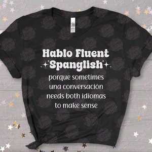 Maglietta divertente per insegnanti di spagnolo: T-shirt promozionale comica per chi parla fluventemente Spagnolo-Latino - Product Image 1