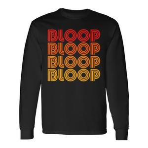 Bloop Blooper Fun Silly T-shirt a maniche lunghe unisex per adulti taglia grande - Product Image 1