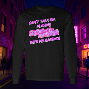 Camiseta de manga larga Robux con la frase 'Can't Talk Rn Impressing with Baddies', ropa promocional para impresionar - Product Image 3