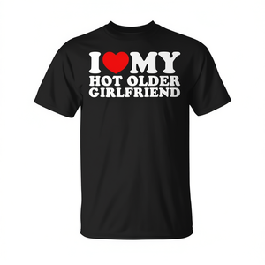 T-shirt « I Heart My Hot Girlfriend Gf » - « I Love My Hot Older Girlfriend » - T-shirt promotionnel - Product Image 2
