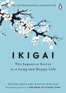 Ikigai: ความลับของญี่ปุ่นในการมีชีวิตที่ยืนยาวและมีความสุข | ฉบับปกแข็งคู่มืออมตะเพื่อวัตถุประสงค์ (ขายส่ง) - Product Image 2