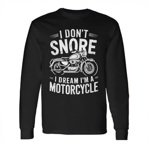 Camiseta de manga larga para motociclistas con estampado de sueño de motocicleta y sin ronquidos - Producto promocional - Product Image 2