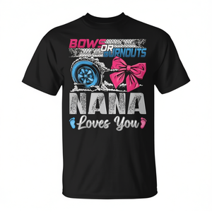T-shirt promozionale Nana Loves You Gender Reveal per Burnouts o Bows, ideale per feste ed eventi - Product Image 3