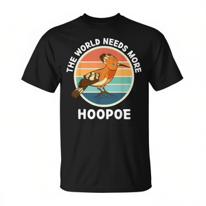 T-shirt vintage rétro pour les amoureux des oiseaux Hoopoe Bird : le monde a besoin de plus – pour les passionnés d'ornithologie - Product Image 2