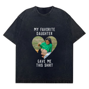 Nueva llegada Unisex lavado personalizable "<span class=keywords><strong>Mi</strong></span> hija favorita me dio esta camisa" Padre-hija foto corazón gráfico camiseta - Product Image 3