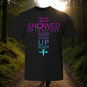 Camiseta con diseño promocional de God Showed up Bigger Than Cancer para superar los desafíos de la vida - Product Image 3