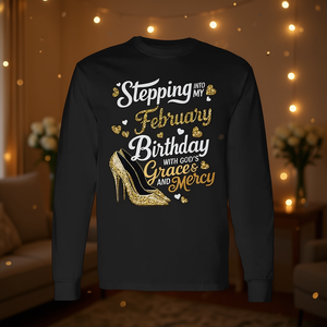 T-shirt a maniche lunghe God's Grace & Mercy per il compleanno di febbraio, promozionale: Ingresso nel mio mese con stile - Product Image 3