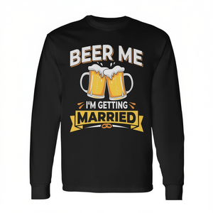 T-shirt promotionnel à manches longues pour la fête des garçons, avec inscription « Beer Me I'm Getting Married » - Product Image 2