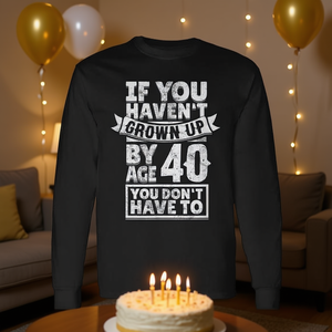 Camiseta de manga larga para 40 cumpleaños, divertida, para celebrar la edad de 40, con diseño divertido. - Product Image 3