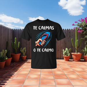 Camiseta Te Calmas O Te Calmo con Humor Mexicano para Mamá en Español - Product Image 3