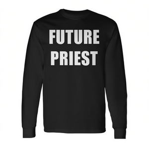 T-shirt à manches longues pour les futurs prêtres pour les postes de rêve - Produit promotionnel - Product Image 2