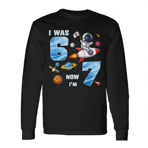 Maglietta promozionale a maniche lunghe a tema astronauta per il 7° compleanno con stampa 'Sono stato 6, ora sono 7' (Meme 67) - Product Image 2