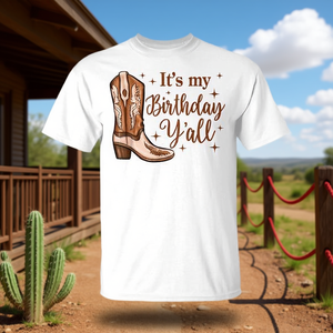 T-shirt Promozionale 'È il Mio Compleanno, Tutti!', Stile Western Country, per Cowgirl e Appassionati di Country Western - Product Image 3