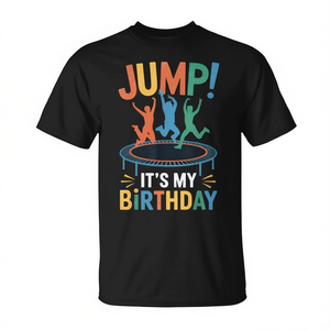 È il mio compleanno, maglietta per trampolino, t-shirt per saltare sul trampolino, Jump It! T-Shirt Promozionale - Product Image 2
