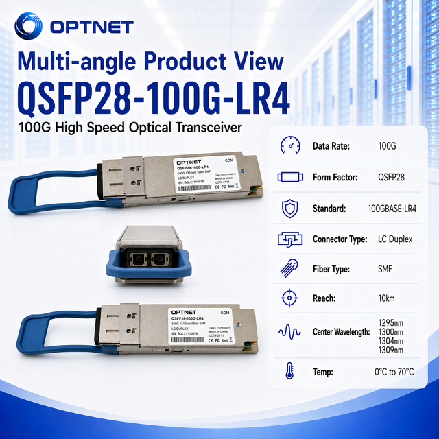 100GBASE LR4 QSFP28 10km Duplex LC Transceiver for Enterprise Core Network Deployment
