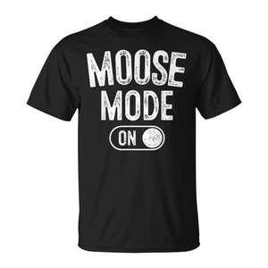 T-shirt promotionnel pour les amoureux des animaux, motif Moose Mode on Costume Majestic Giant Animal Lover - Product Image 1