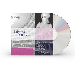 Famosi Canti d'Opera della Bulgaria: Lilyana Bareva Soprano - Capolavori dell'Opera [Album CD] - Product Image 1