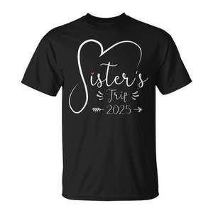 T-shirt pour filles pour les voyages entre sœurs 2025, pour les escapades et les souvenirs - Product Image 1