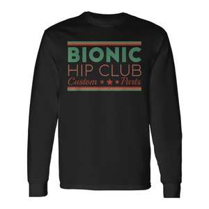 Camiseta de Manga Larga Personalizada Bionic Hip Club para Cirugía de Reemplazo de Cadera, Producto Promocional - Product Image 1