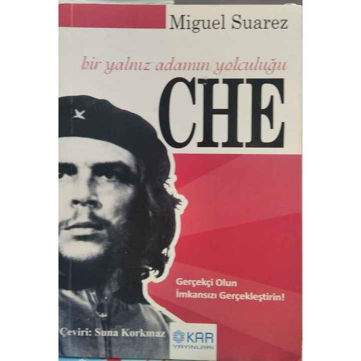 A Lonely Man's Journey CHE - Miguel Suarez
