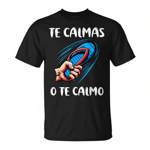 Camiseta Te Calmas O Te Calmo con Humor Mexicano para Mamá en Español - Product Image 2